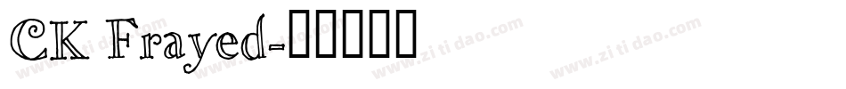 CK Frayed字体转换